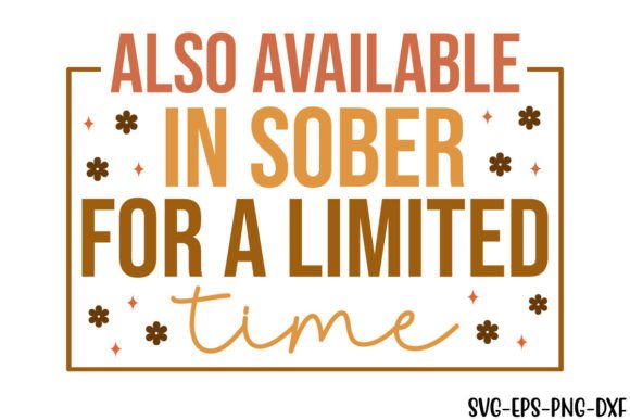 Download Also Available in Sober for a Limited - Available Collection